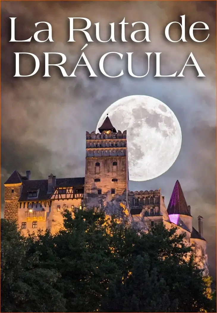 LA RUTA DE DRACULA